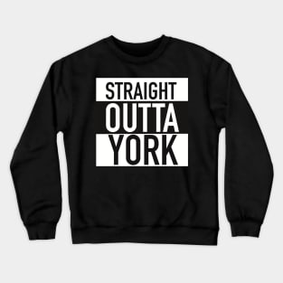 STRAIGHT OUTTA YORK Mugs Coffee Mugs T-Shirts Stickers Crewneck Sweatshirt